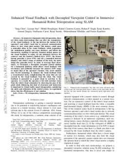 Enhanced Visual Feedback with Decoupled Viewpoint Control in Immersive
  Humanoid Robot Teleoperation using SLAM