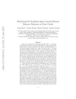 Metricizing the Euclidean Space towards Desired Distance Relations in
  Point Clouds