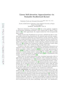 Linear Self-Attention Approximation via Trainable Feedforward Kernel