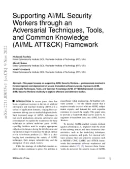 Supporting AI/ML Security Workers through an Adversarial Techniques,
  Tools, and Common Knowledge (AI/ML ATT&CK) Framework