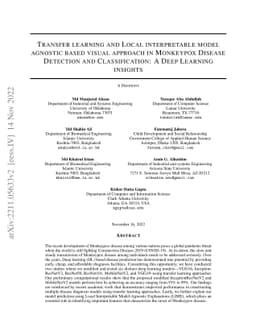 Transfer learning and Local interpretable model agnostic based visual
  approach in Monkeypox Disease Detection and Classification: A Deep Learning
  insights