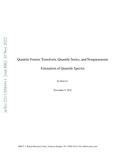 Quantile Fourier Transform, Quantile Series, and Nonparametric
  Estimation of Quantile Spectra