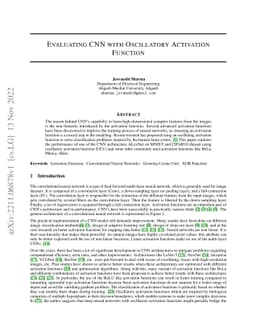 Evaluating CNN with Oscillatory Activation Function