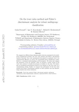 On the trace ratio method and Fisher's discriminant analysis for robust
  multigroup classification