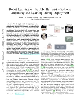 Robot Learning on the Job: Human-in-the-Loop Autonomy and Learning
  During Deployment