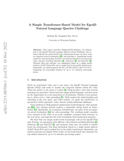A Simple Transformer-Based Model for Ego4D Natural Language Queries
  Challenge