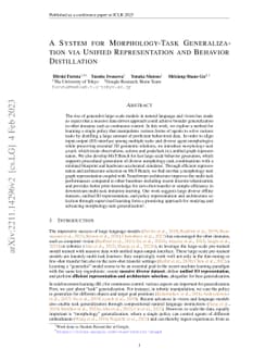 A System for Morphology-Task Generalization via Unified Representation
  and Behavior Distillation
