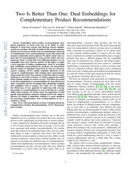 Two Is Better Than One: Dual Embeddings for Complementary Product
  Recommendations
