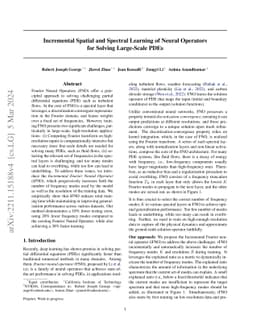 Incremental Spatial and Spectral Learning of Neural Operators for
  Solving Large-Scale PDEs