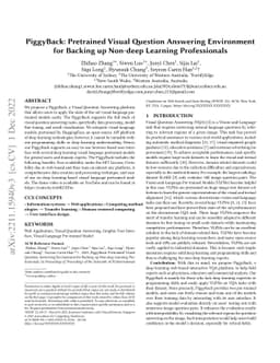 PiggyBack: Pretrained Visual Question Answering Environment for Backing
  up Non-deep Learning Professionals
