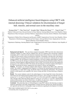 Enhanced artificial intelligence-based diagnosis using CBCT with
  internal denoising: Clinical validation for discrimination of fungal ball,
  sinusitis, and normal cases in the maxillary sinus