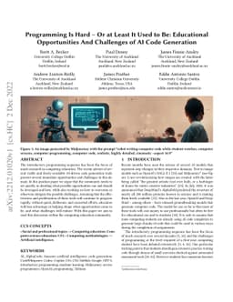 Programming Is Hard -- Or at Least It Used to Be: Educational
  Opportunities And Challenges of AI Code Generation
