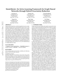 SMARTQUERY: An Active Learning Framework for Graph Neural Networks
  through Hybrid Uncertainty Reduction