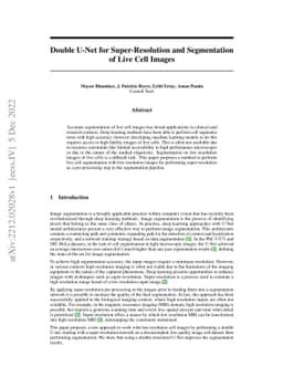 Double U-Net for Super-Resolution and Segmentation of Live Cell Images