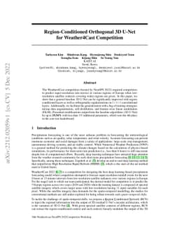 Region-Conditioned Orthogonal 3D U-Net for Weather4Cast Competition