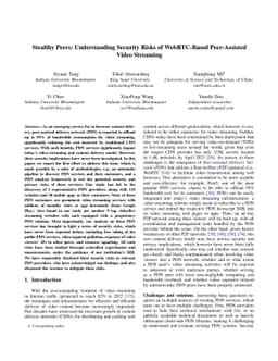 Stealthy Peers: Understanding Security Risks of WebRTC-Based
  Peer-Assisted Video Streaming