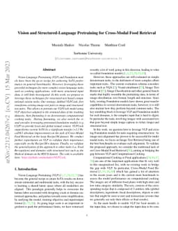 Vision and Structured-Language Pretraining for Cross-Modal Food
  Retrieval