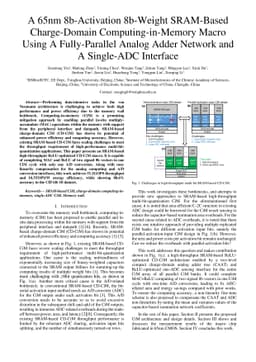 A 65nm 8b-Activation 8b-Weight SRAM-Based Charge-Domain
  Computing-in-Memory Macro Using A Fully-Parallel Analog Adder Network and A
  Single-ADC Interface