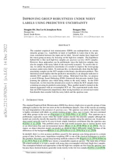 Improving group robustness under noisy labels using predictive
  uncertainty