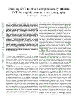 Unrolling SVT to obtain computationally efficient SVT for n-qubit
  quantum state tomography
