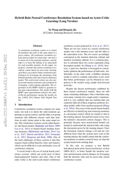 Hybrid Rule-Neural Coreference Resolution System based on Actor-Critic
  Learning