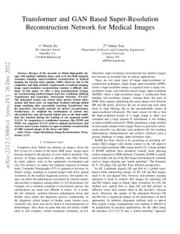 Transformer and GAN Based Super-Resolution Reconstruction Network for
  Medical Images