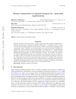 Robust computation of optimal transport by $β$-potential
  regularization