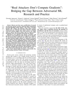 "Real Attackers Don't Compute Gradients": Bridging the Gap Between
  Adversarial ML Research and Practice