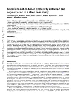 KIDS: kinematics-based (in)activity detection and segmentation in a
  sleep case study