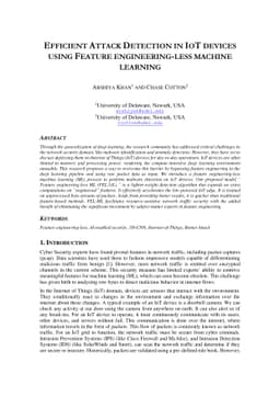Efficient Attack Detection in IoT Devices using Feature Engineering-Less
  Machine Learning