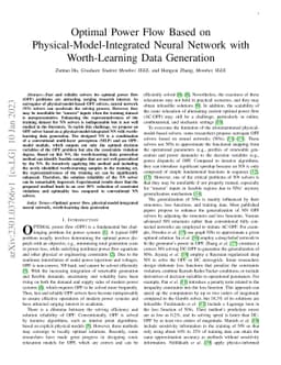 Optimal Power Flow Based on Physical-Model-Integrated Neural Network
  with Worth-Learning Data Generation