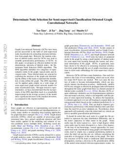 Determinate Node Selection for Semi-supervised Classification Oriented
  Graph Convolutional Networks