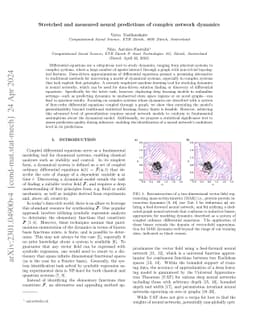Stretched and measured neural predictions of complex network dynamics