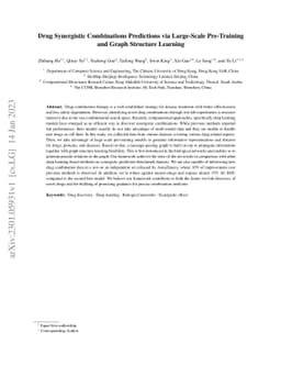 Drug Synergistic Combinations Predictions via Large-Scale Pre-Training
  and Graph Structure Learning