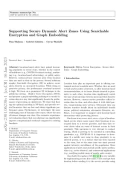 Supporting Secure Dynamic Alert Zones Using Searchable Encryption and
  Graph Embedding