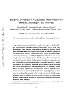 Temporal Dynamics of Coordinated Online Behavior: Stability, Archetypes,
  and Influence