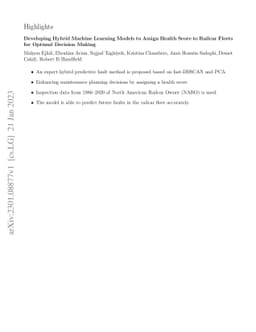 Developing Hybrid Machine Learning Models to Assign Health Score to
  Railcar Fleets for Optimal Decision Making