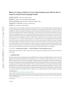Blacks is to Anger as Whites is to Joy? Understanding Latent Affective
  Bias in Large Pre-trained Neural Language Models