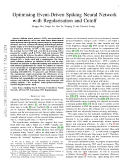 Optimising Event-Driven Spiking Neural Network with Regularisation and Cutoff