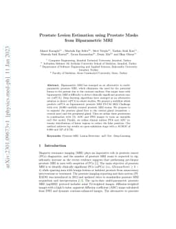Prostate Lesion Estimation using Prostate Masks from Biparametric MRI