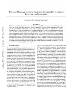 Towards Modular Machine Learning Solution Development: Benefits and
  Trade-offs