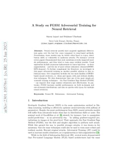 A Study on FGSM Adversarial Training for Neural Retrieval