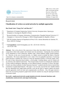 Classification of vertices on social networks by multiple approaches
