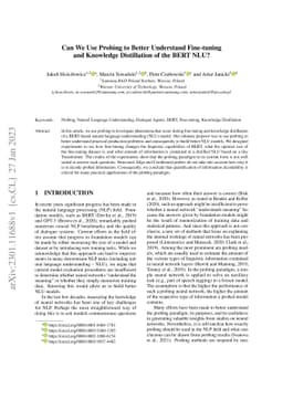 Can We Use Probing to Better Understand Fine-tuning and Knowledge
  Distillation of the BERT NLU?