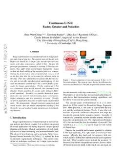Continuous U-Net: Faster, Greater and Noiseless