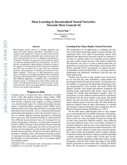 Meta Learning in Decentralized Neural Networks: Towards More General AI