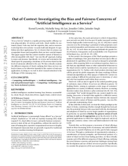 Out of Context: Investigating the Bias and Fairness Concerns of
  "Artificial Intelligence as a Service"
