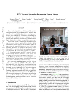 INV: Towards Streaming Incremental Neural Videos