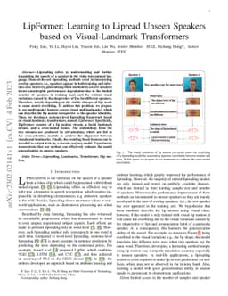LipFormer: Learning to Lipread Unseen Speakers based on Visual-Landmark
  Transformers