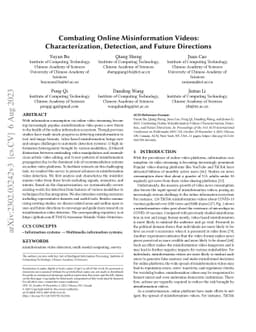 Combating Online Misinformation Videos: Characterization, Detection, and
  Future Directions